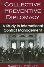 Collective Preventative Diplomacy