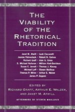 Viability of the Rhetorical Tradition