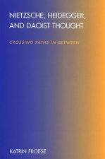 Nietzsche, Heidegger, and Daoist Thought
