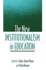 New Institutionalism in Education