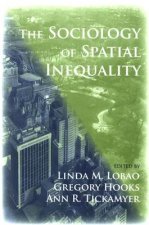 Sociology of Spatial Inequality