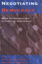 Negotiating Democracy