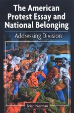 American Protest Essay and National Belonging