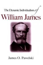 Dynamic Individualism of William James
