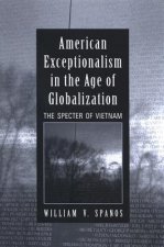 American Exceptionalism in the Age of Globalization