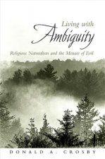 Living with Ambiguity