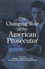 Changing Role of the American Prosecutor