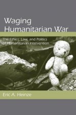 Waging Humanitarian War