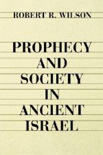 Prophecy and Society in Ancient Israel