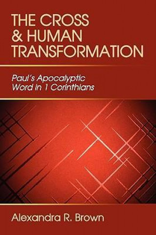 Cross and Human Transformation