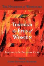 Through the Eyes of Women