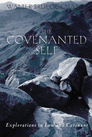 Covenanted Self