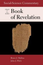 Social-Science Commentary on the Book of Revelation