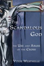 Scandalous God