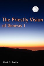 Priestly Vision of Genesis 1