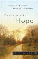 Desperate for Hope