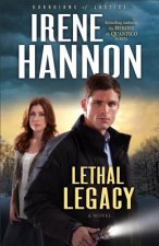 Lethal Legacy - A Novel