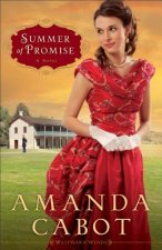 Summer of Promise - A Novel