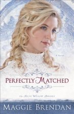 Perfectly Matched - A Novel