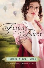 Flight of Fancy - A Novel