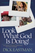 Look What God is Doing!