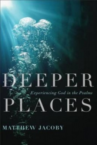 Deeper Places