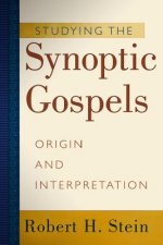Studying the Synoptic Gospels - Origin and Interpretation