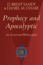 Prophecy and Apocalyptic