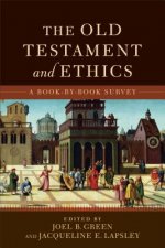 Old Testament and Ethics - A Book-by-Book Survey