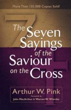 Seven Sayings of the Saviour on the Cross