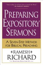 Preparing Expository Sermons - A Seven-Step Method for Biblical Preaching