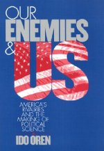 Our Enemies and Us