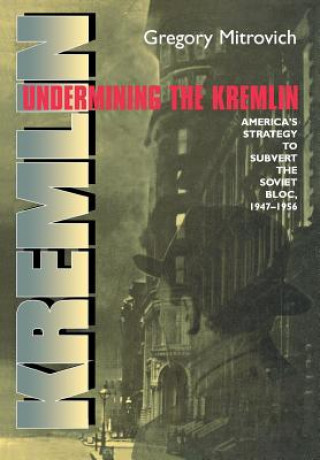 Undermining the Kremlin