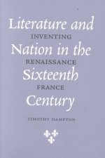 Literature and Nation in the Sixteenth Century