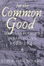 For the Common Good