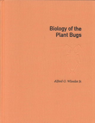 Biology of the Plant Bugs (Hemiptera: Miridae) (Alfred G. Wheeler)()