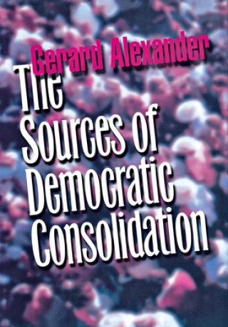 Sources of Democratic Consolidation