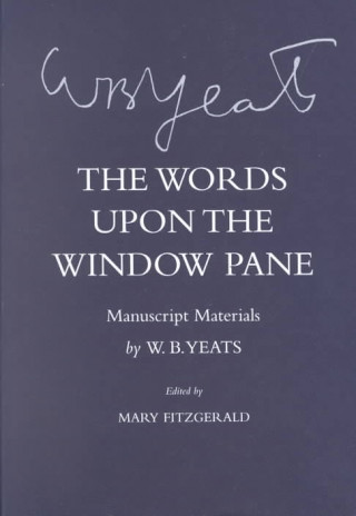 Words Upon the Windowpane
