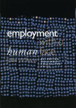 Employment with a Human Face