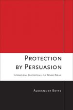 Protection by Persuasion