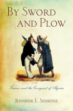 By Sword and Plow
