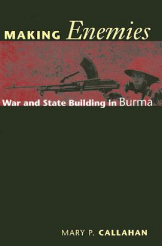 Making Enemies (Mary P. Callahan)()