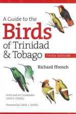 Guide to the Birds of Trinidad and Tobago
