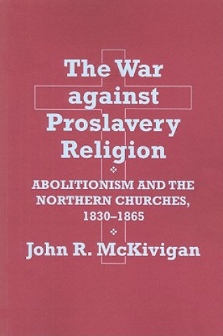 War against Proslavery Religion