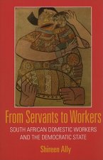 From Servants to Workers