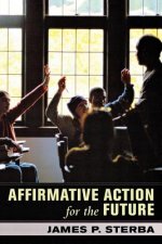 Affirmative Action for the Future