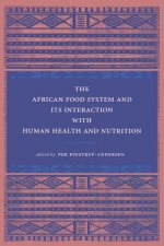 African Food System and Its Interactions with Human Health and Nutrition