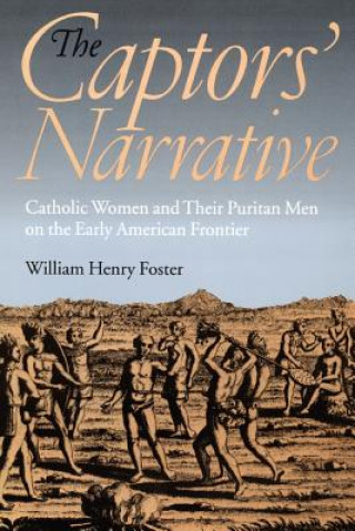Captors' Narrative