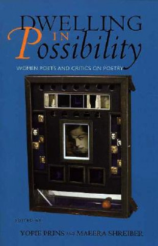 Dwelling in Possibility
