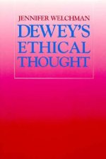Dewey's Ethical Thought